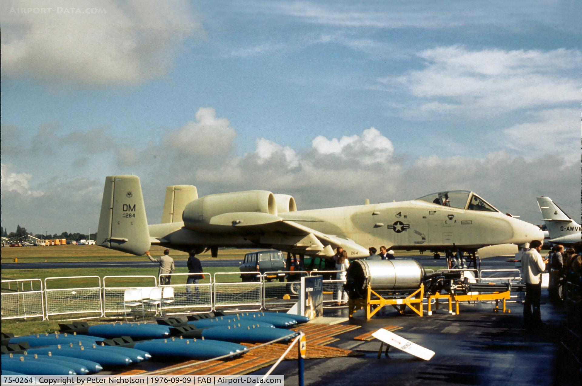 75-0264, 1975 Fairchild Republic A-10A Thunderbolt II C/N A10-0013, A-10A of 355 TFW as displayed at the 1976 Farnborough Airshow.