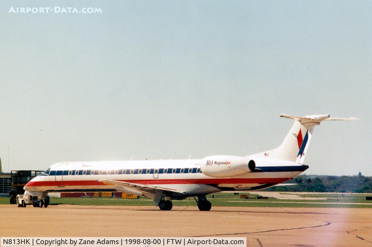 N813HK, 1998 Embraer ERJ-145LR (EMB-145LR) C/N 145044, American Eagle at Meacham Field - First American Eagle RJ - Embraer 145 Registered as N600BK Now operated by Trans States Airlines?