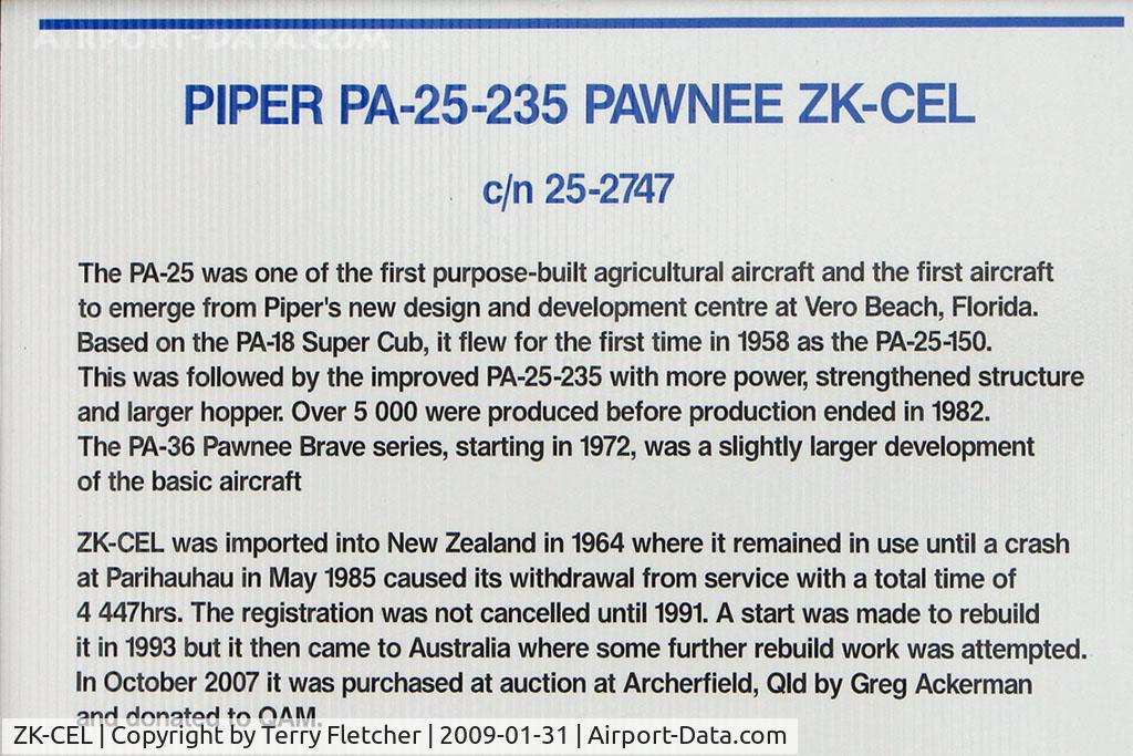 ZK-CEL, 1964 Piper PA-25-235 Pawnee C/N 25-2747, At the Queensland Air Museum, Caloundra, Australia - Piper Pawnee - potted history