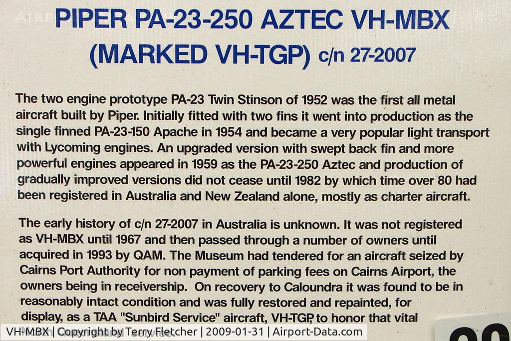 VH-MBX, 1967 Piper PA-23-250 Aztec C/N 27-2007, Potted history of the airframe marked as VH-TGP at queensland Air museum
