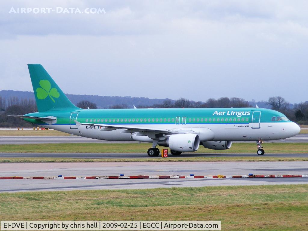 EI-DVE, 2007 Airbus A320-214 C/N 3219, Aer Lingus