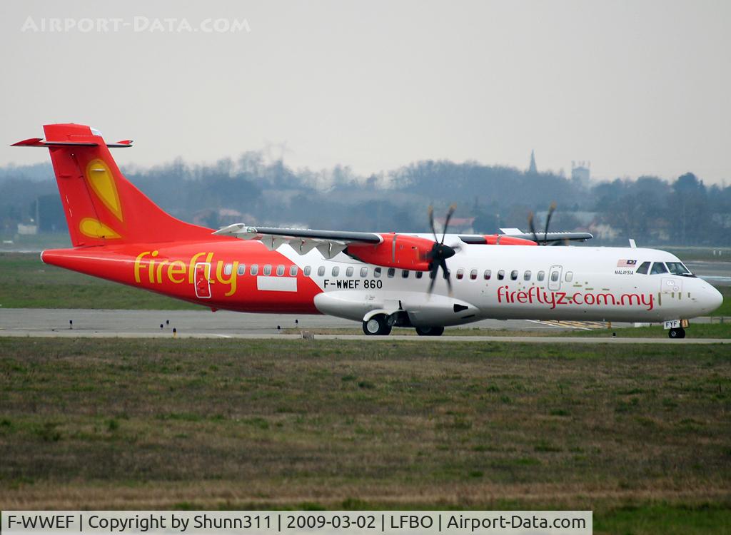 F-WWEF, 2009 ATR 72-212A C/N 860, C/n 860 - To be 9M-FYF