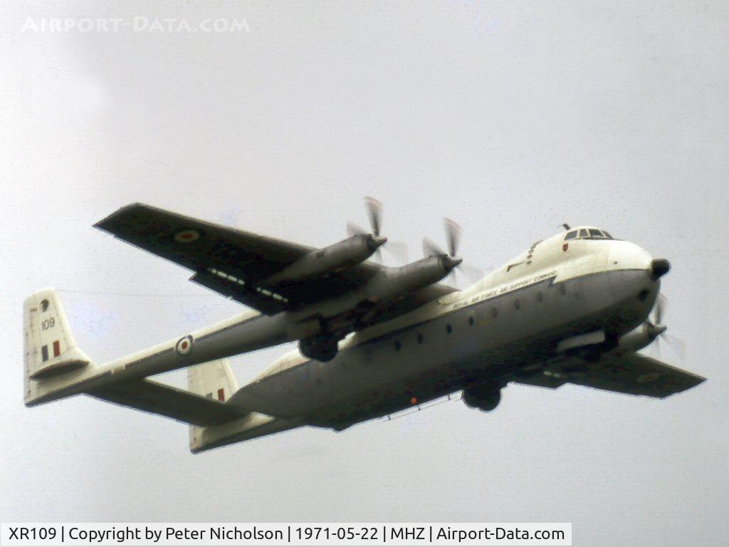 XR109, 1963 Armstrong Whitworth AW-660 Argosy C.1 C/N 6787, Argosy C.1 of 114 Squadron displaying at the 1971 Mildenhall Airshow.