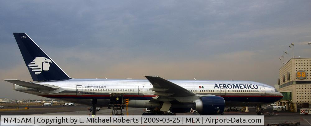 N745AM, 2006 Boeing 777-2Q8 C/N 32718, AeroMexico Boeing 777-2Q8/ER [N745AM] at gate 58 of Terminal 2 at the Mexico City airport [MEX].