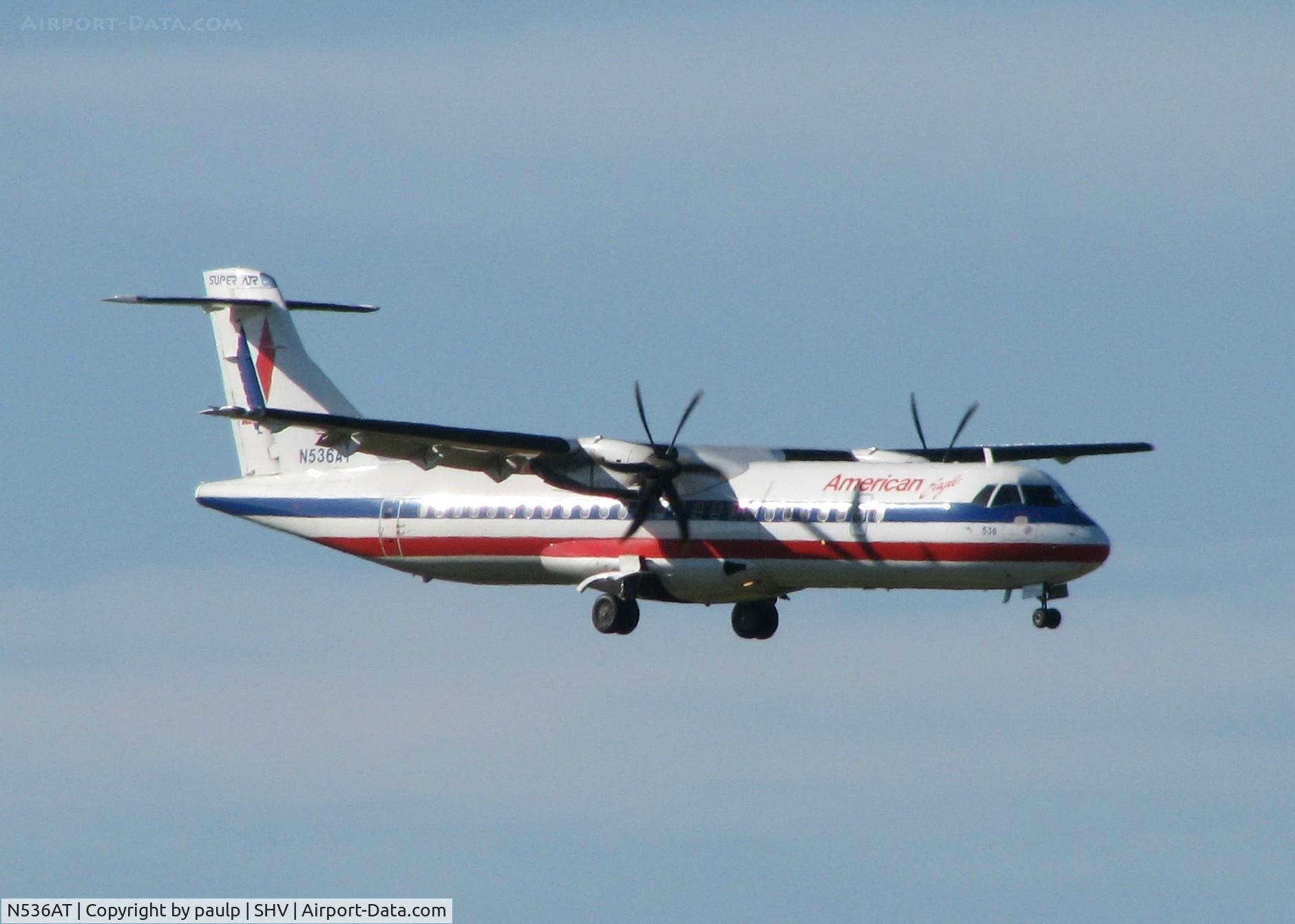 N536AT, 1997 ATR 72-212A C/N 536, Landing at Shreveport Regional.