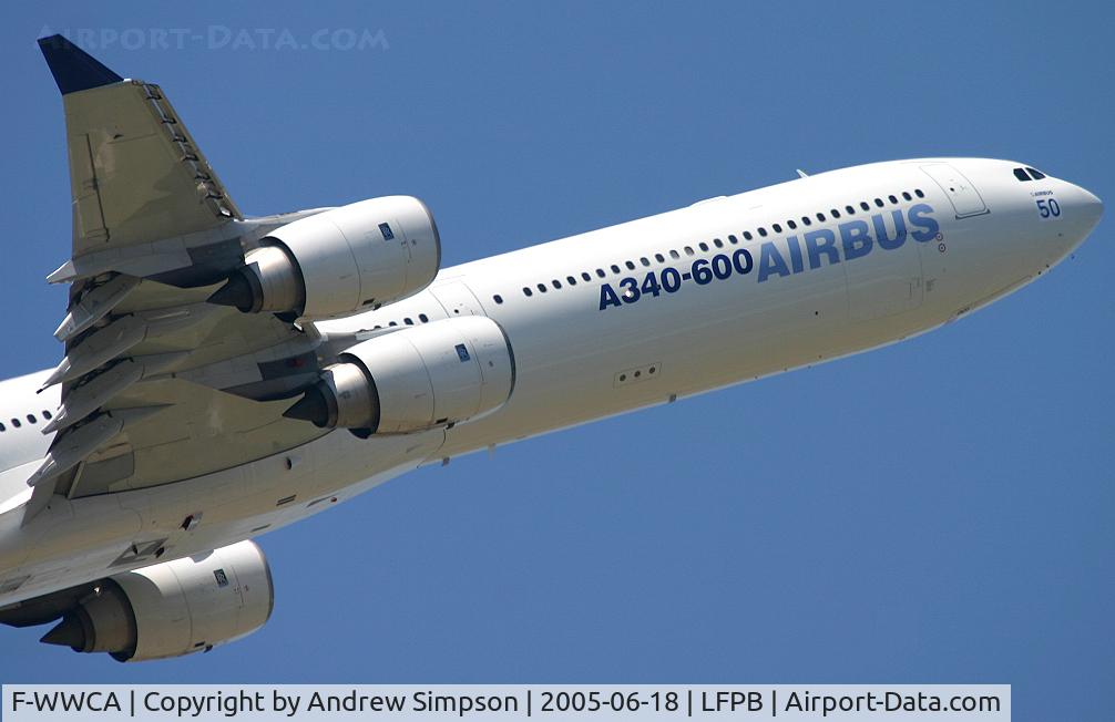 F-WWCA, 2001 Airbus A340-642 C/N 360, 2005 Paris Airshow.