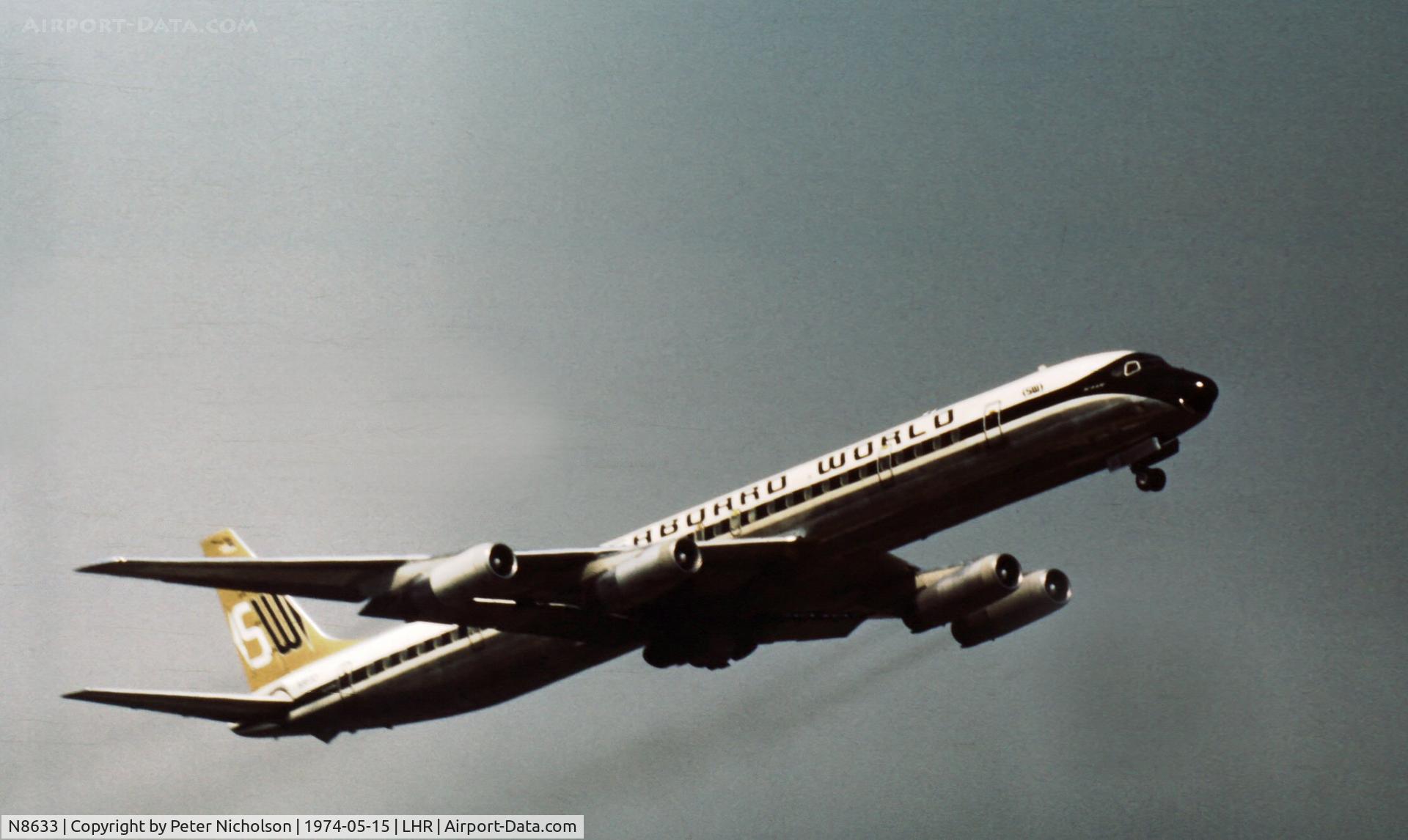 N8633, 1968 Douglas DC-8-63 C/N 46020, DC-8-63 of Seaboard World departing Heathrow in the Spring of 1974.