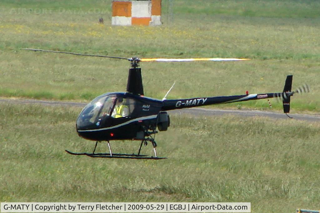 G-MATY, 2004 Robinson R22 Beta II C/N 3686, Robinson R22  at Gloucestershire Airport