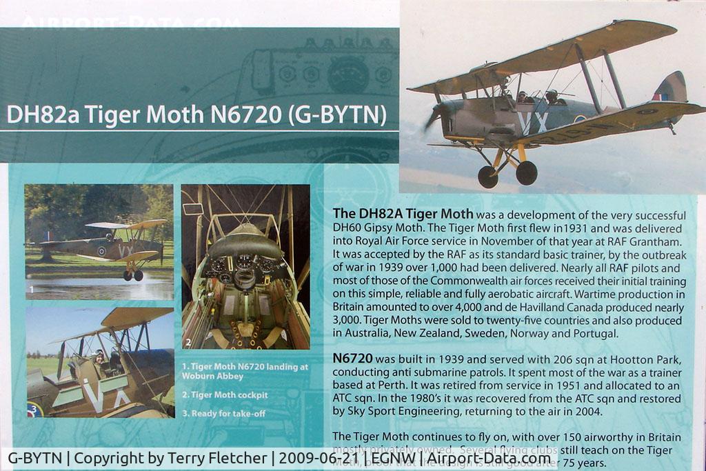G-BYTN, 1939 De Havilland DH-82A Tiger Moth II C/N 3993, History of 1939 Tiger Moth - formerly N6720 - marks stll worn at Wickenby on 2009 Wings and Wheel Show