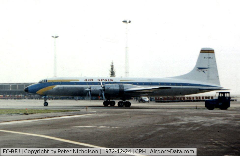 EC-BFJ, 1958 Bristol 175 Britannia 312 C/N 13429, Britannia 312 of Air Spain seen at Kastrup in December 1972.