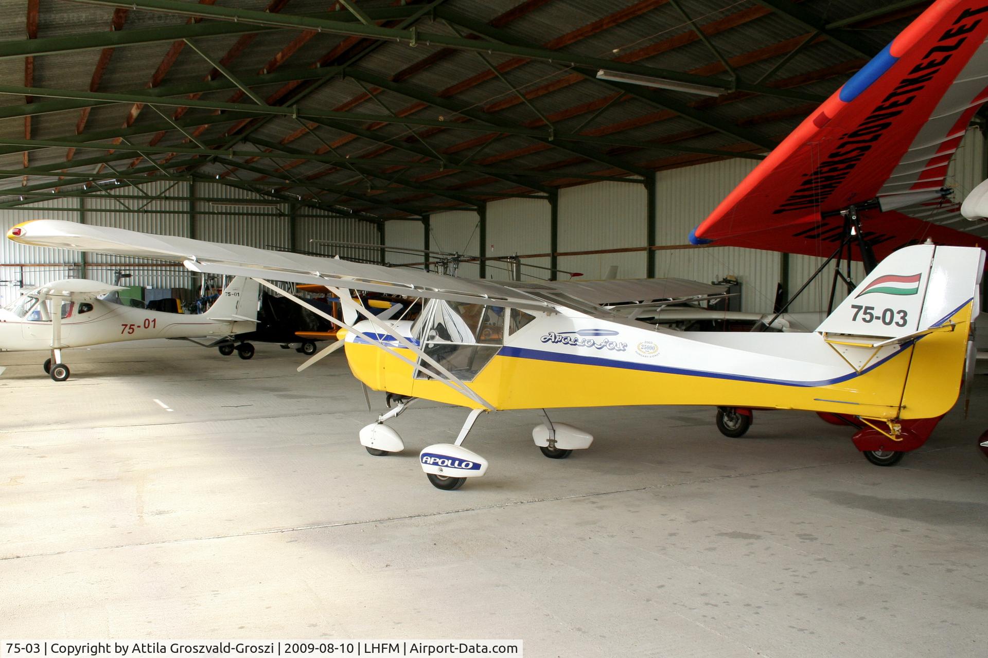 75-03, 2003 Apollo Fox C/N 240703, Fertöszentmiklos - Meidl Airport / LHFM - Hungary