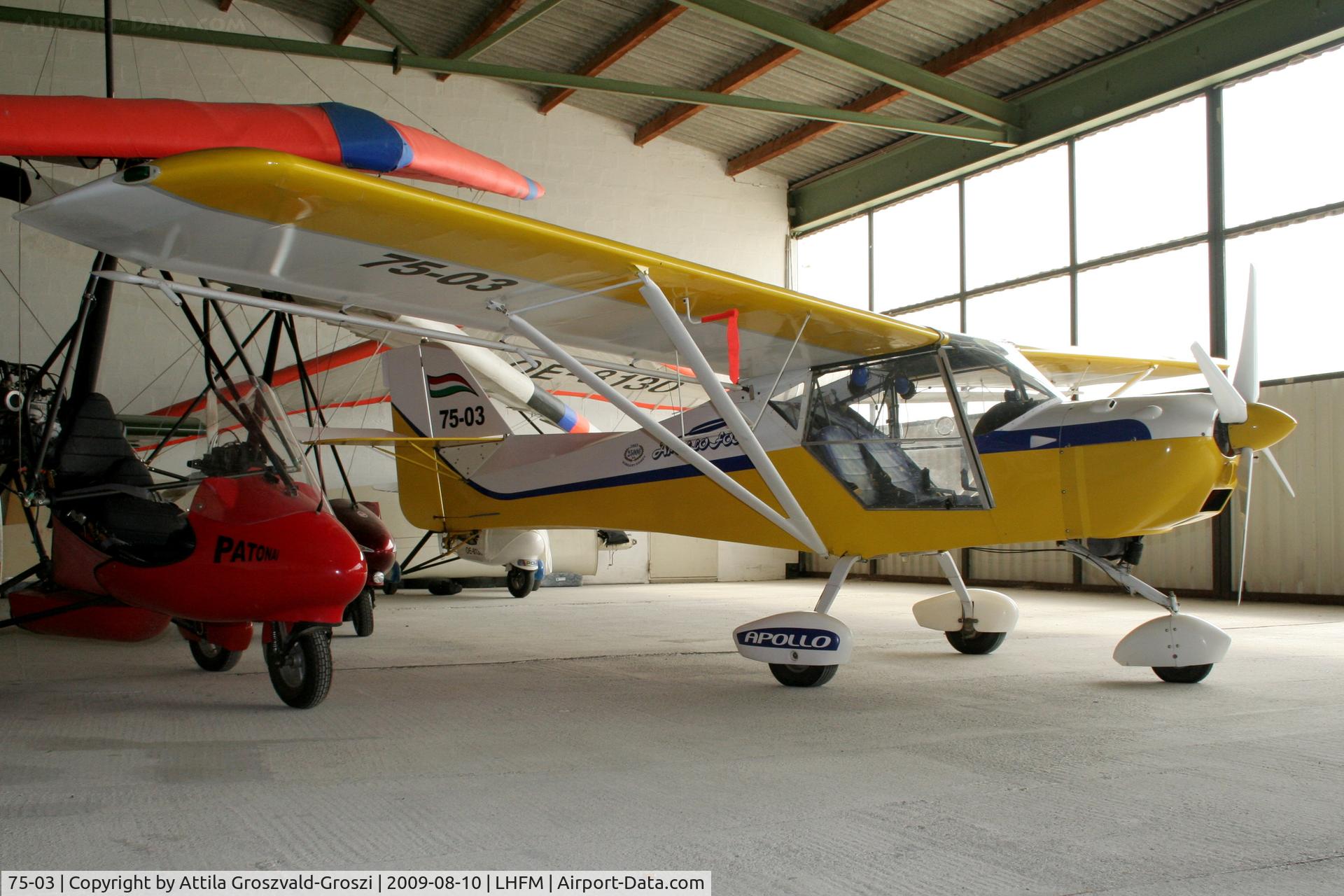 75-03, 2003 Apollo Fox C/N 240703, Fertöszentmiklos - Meidl Airport / LHFM - Hungary