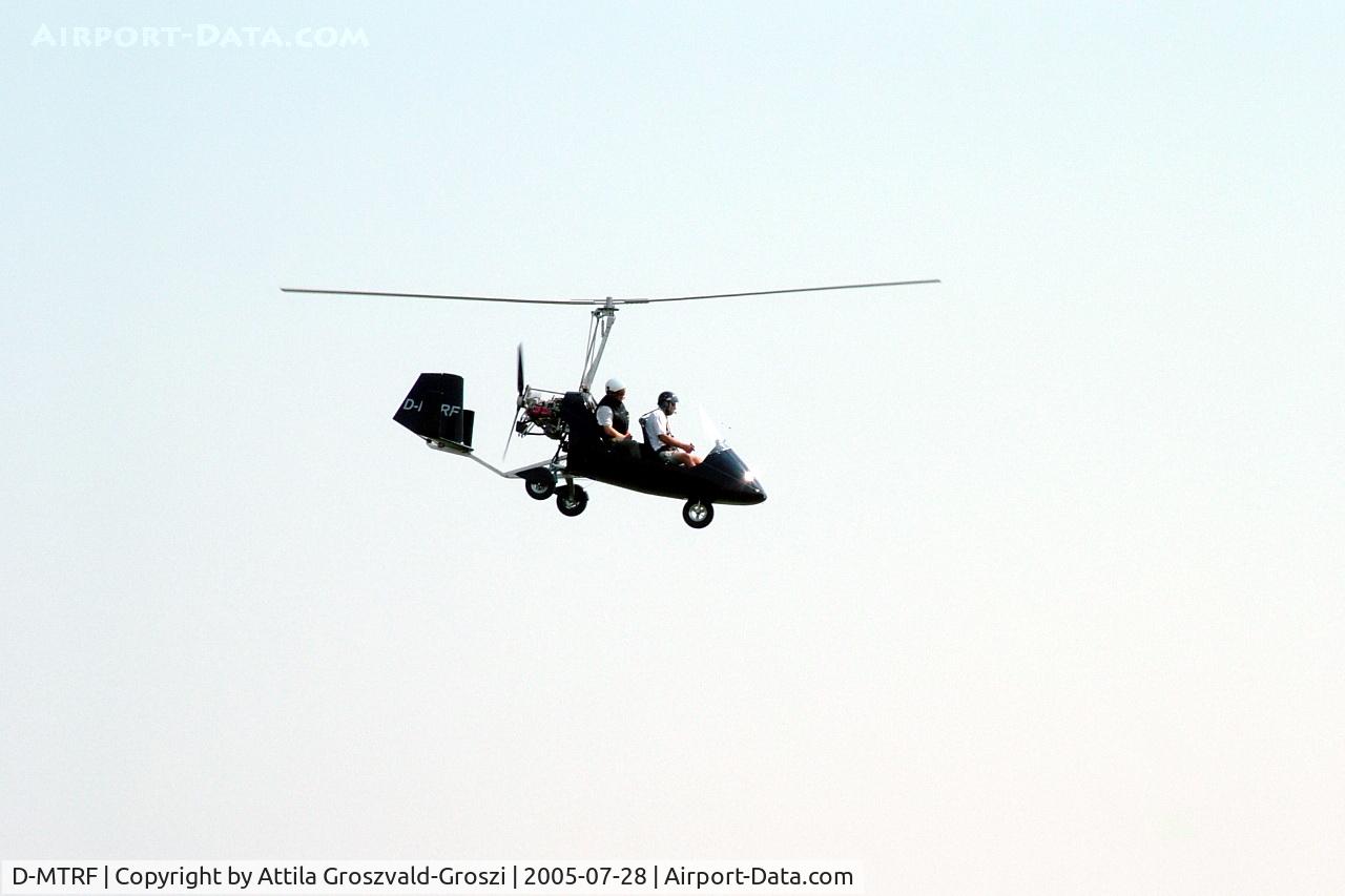 D-MTRF, 2005 AutoGyro MT-03 C/N 05G21, Aero Ság Airport - Tokorcs Hungary