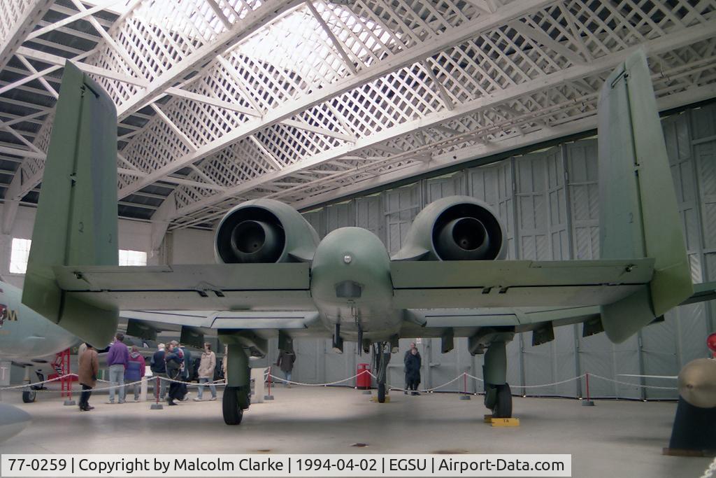 77-0259, 1977 Fairchild Republic A-10A Thunderbolt II C/N A10-0184, Fairchild A-10A Thunderbolt II at The Imperial Museum, Duxford in 1994.