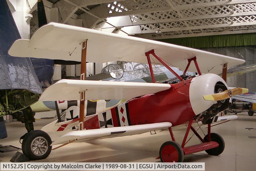 N152JS, Fokker Dr.1 Triplane Replica C/N 01JS, Fokker DR-1 Triplane (replica) at The Imperial War Museum, Duxford, UK.