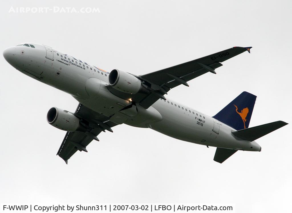 F-WWIP, 2007 Airbus A320-216 C/N 3076, C/n 3076 - To be EI-DSD