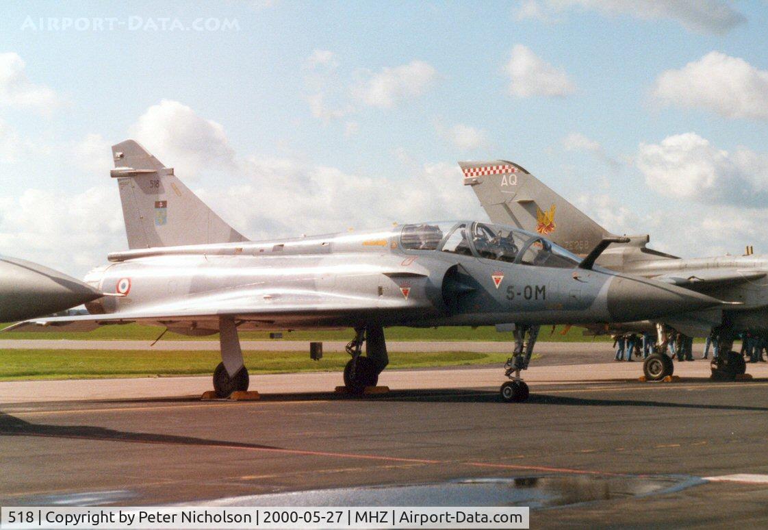 518, Dassault Mirage 2000B C/N 218, Mirage 2000B of EC O2.005 on display at the Mildenhall Air Fete of 2000.