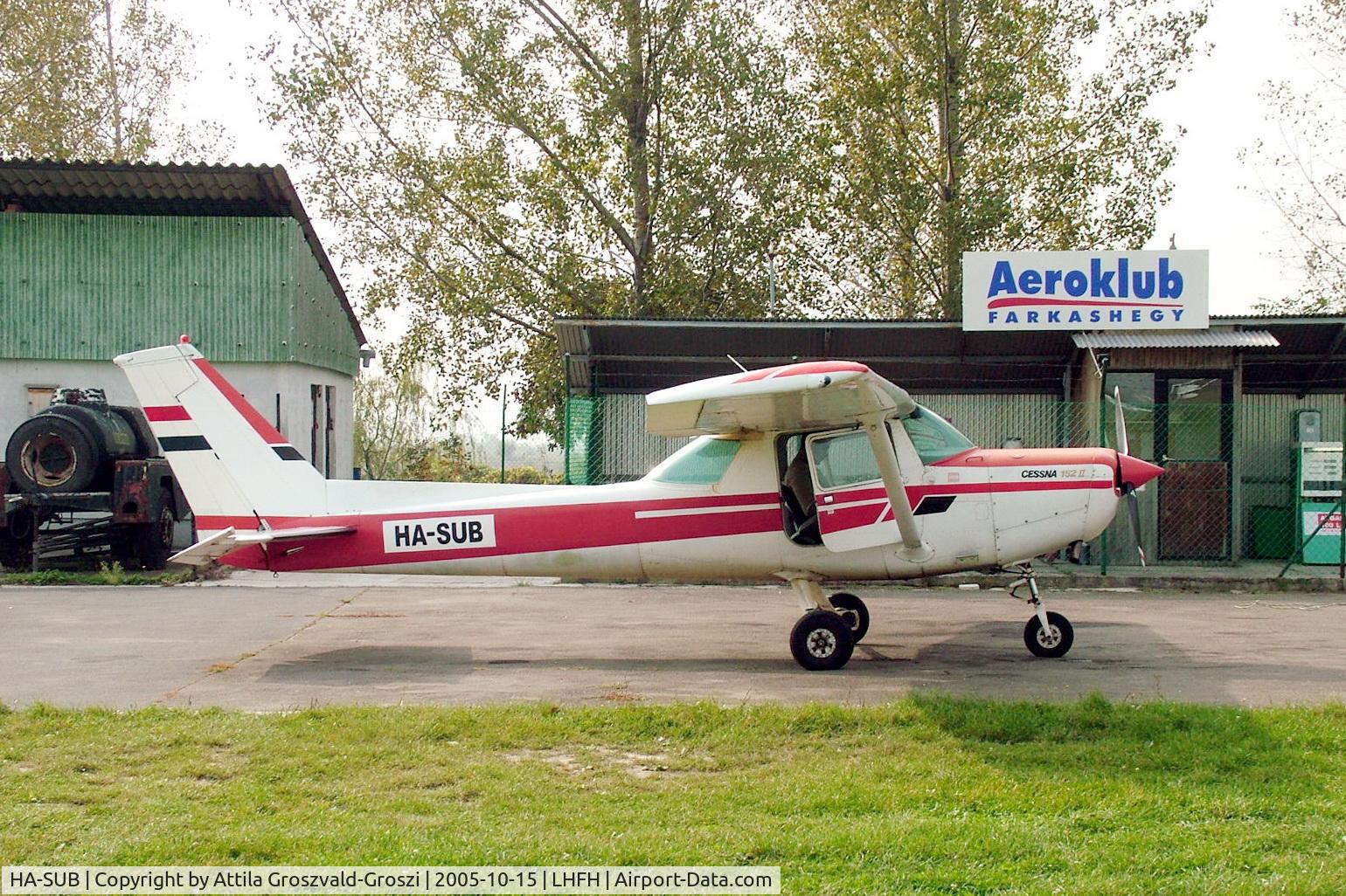 HA-SUB, 1978 Cessna 152 II C/N 15282919, Farkashegy Airfield Hungary