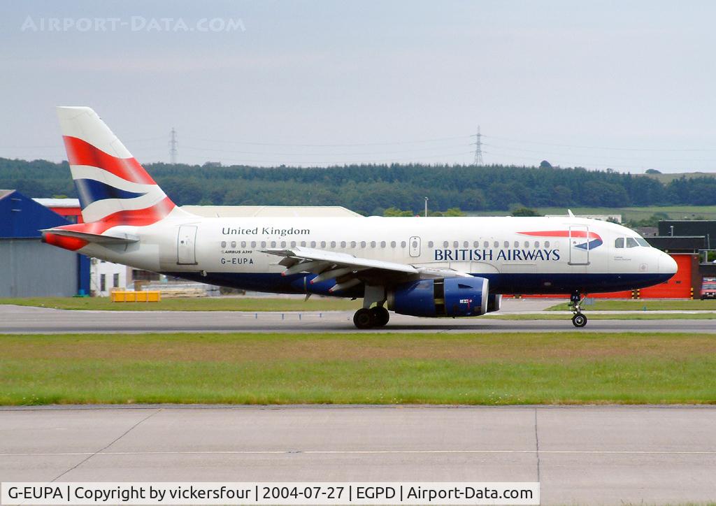 G-EUPA, 1999 Airbus A319-131 C/N 1082, British Airways