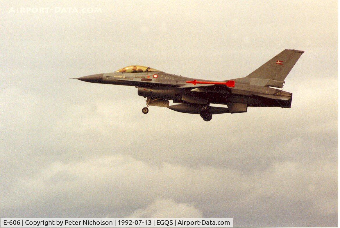 E-606, 1980 SABCA F-16AM Fighting Falcon C/N 6F-41, F-16A Falcon of Esk 730 Royal Danish Air Force on finals to Runway 23 at RAF Lossiemouth in the Summer of 1992.