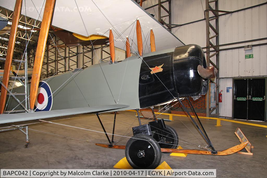 BAPC042, 1968 Avro 504K Replica C/N BAPC.042, Avro 504K Replica at The Yorkshire Air Museum, Elvington in 2010.