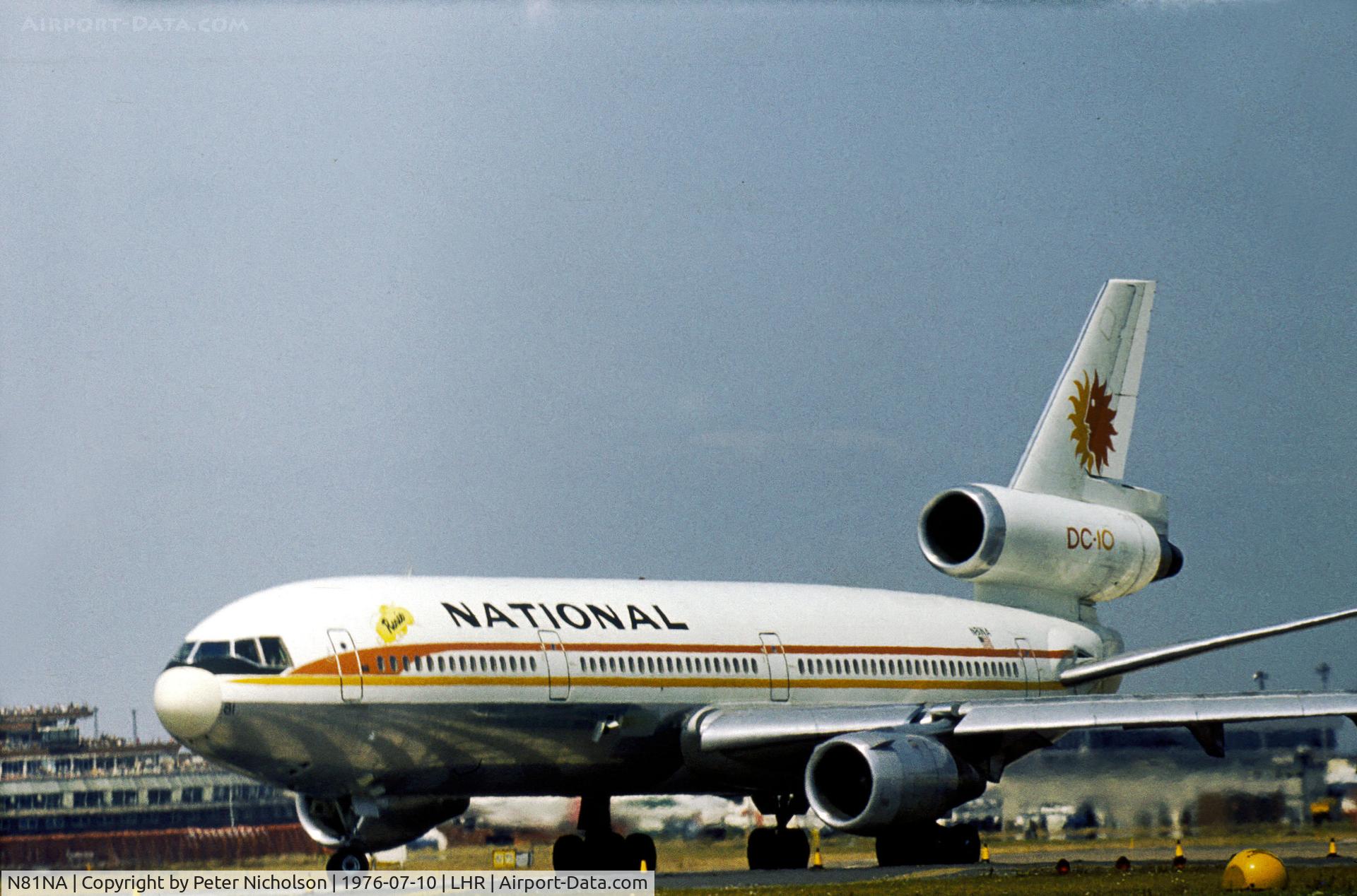 N81NA, 1973 Douglas DC-10-30 C/N 46712, DC-10-30 named Renee of National Airlines taxying to the active runway at Heathrow in the Summer of 1976.