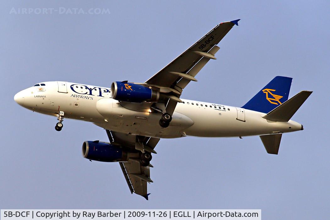 5B-DCF, 2006 Airbus A319-132 C/N 2718, 5B-DCF   Airbus A319-132 [2718] Cyprus Airways Home~G 26/11/2009