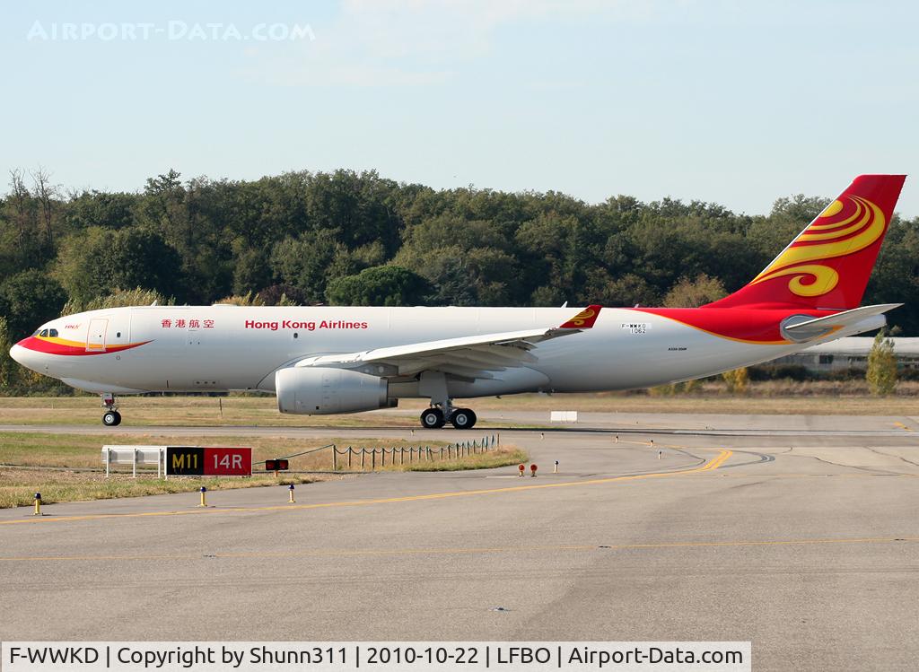 F-WWKD, 2010 Airbus A330-243F C/N 1062, C/n 1062