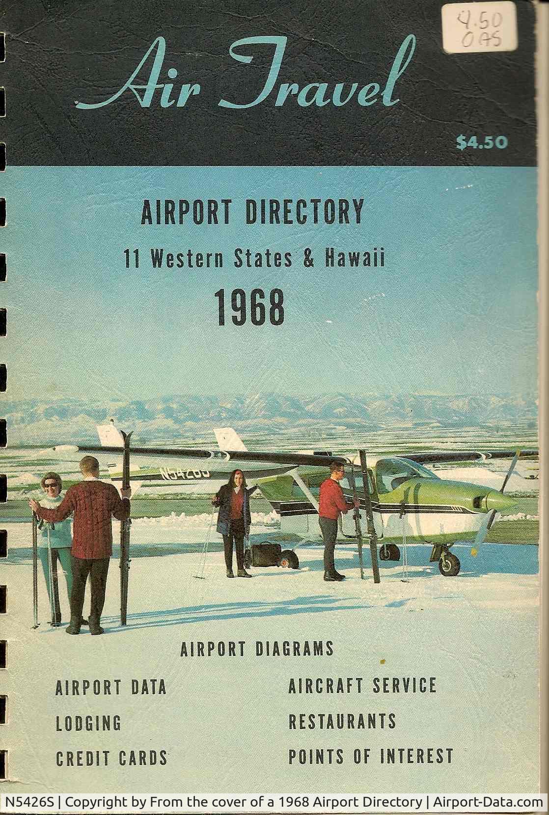 N5426S, 1966 Cessna 337B Super Skymaster C/N 337-0526, I found this photo of N5426S on the cover of a 1968 Airport Directory in Albuquerque. At the time the photo was taken, it was a demo aircraft for the Cessna Company. At the time I found the photo, 56S had been purchased from Cessna by the company I worked