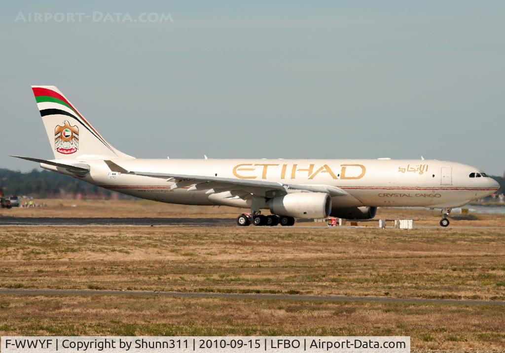 F-WWYF, 2010 Airbus A330-243F C/N 1070, C/n 1070 - To be A6-DCB