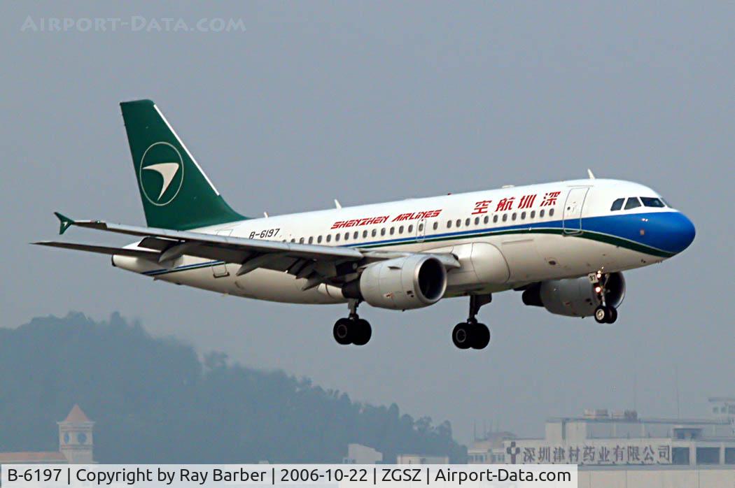 B-6197, 2006 Airbus A319-115 C/N 2684, Airbus A319-115 [2684] Shenzhen Airlines Shenzhen-Baoan~B 22/10/2006