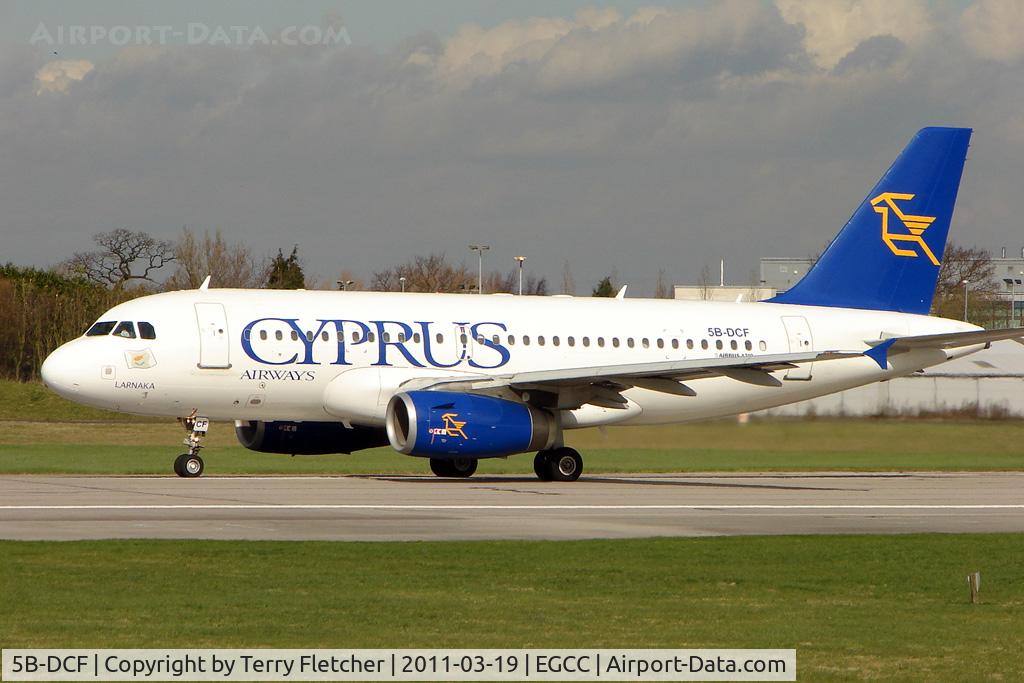 5B-DCF, 2006 Airbus A319-132 C/N 2718, Cyprus Airways' 2006 Airbus 319-132, c/n: 2718 about to depart Manchester (UK)