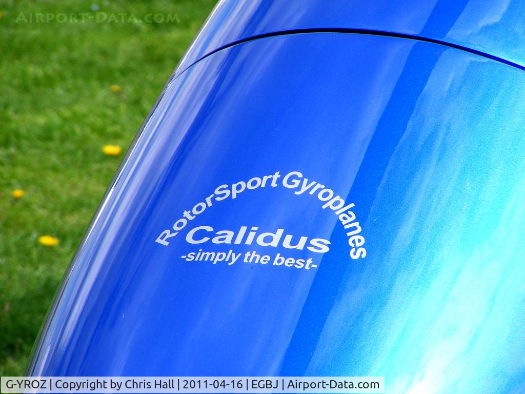 G-YROZ, 2010 Rotorsport UK Calidus C/N RSUK/CALS/005, privately owned