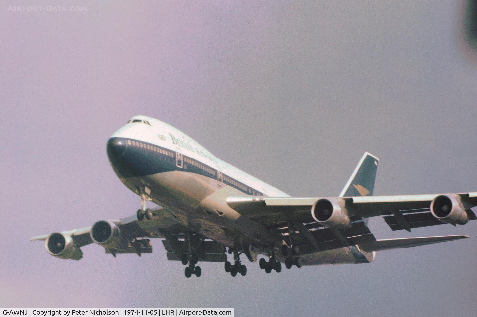 G-AWNJ, 1972 Boeing 747-136 C/N 20272, Boeing 747-36 named The John Donne of British Airways on final approach to Heathrow in November 1974.  BOAC colour scheme still evident following the merger into British Airways.