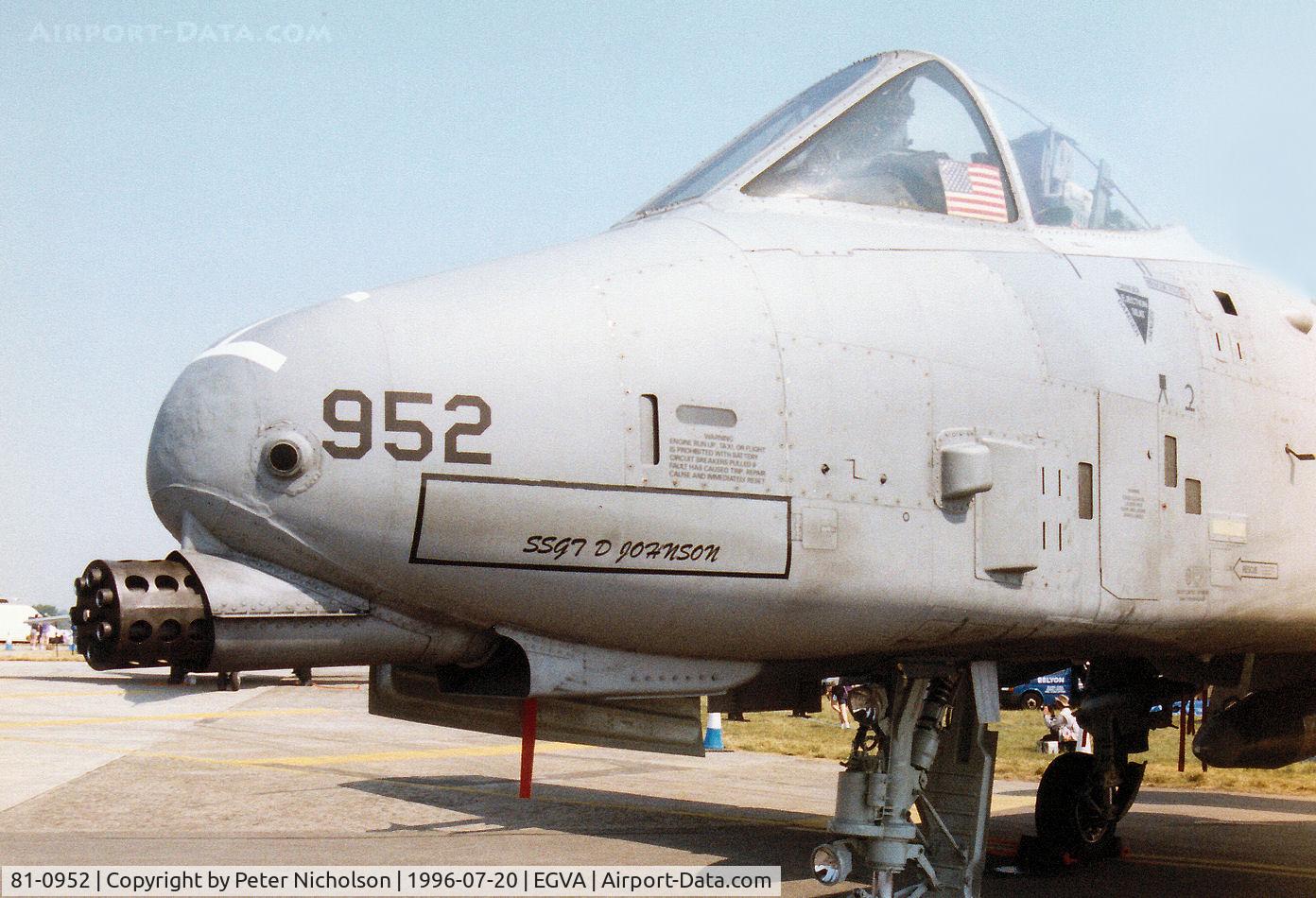 81-0952, 1981 Fairchild Republic A-10A Thunderbolt II C/N A10-0647, Another view of the Spangdahlem based A-10A Thunderbolt of the 81st Fighter Squadron/52nd Fighter Wing on display at the 1996 Royal Intnl Air Tattoo at RAF Fairford.