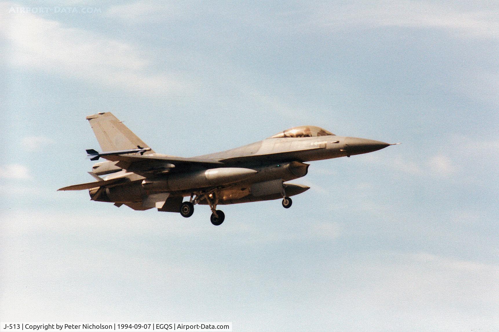J-513, Fokker F-16A Fighting Falcon C/N 6D-152, F-16A Falcon of 315 Squadron Royal Netherlands Air Force on final approach to RAF Lossiemouth in September 1994.