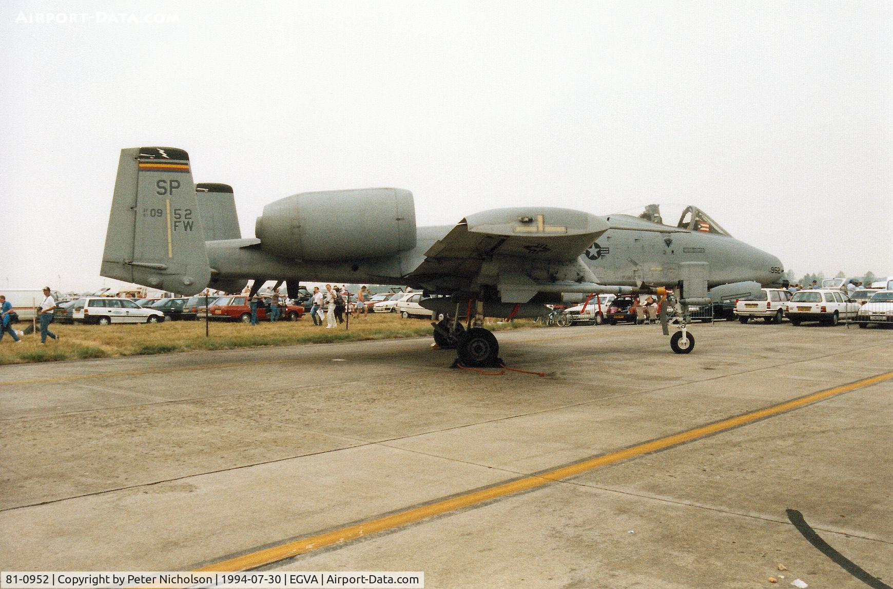 81-0952, 1981 Fairchild Republic A-10A Thunderbolt II C/N A10-0647, A-10A Thunderbolt, callsign Warhog 1, of the 81st Fighter Squadron/52nd Fighter Wing on display at the 1994 Intnl Air Tattoo at RAF Fairford.