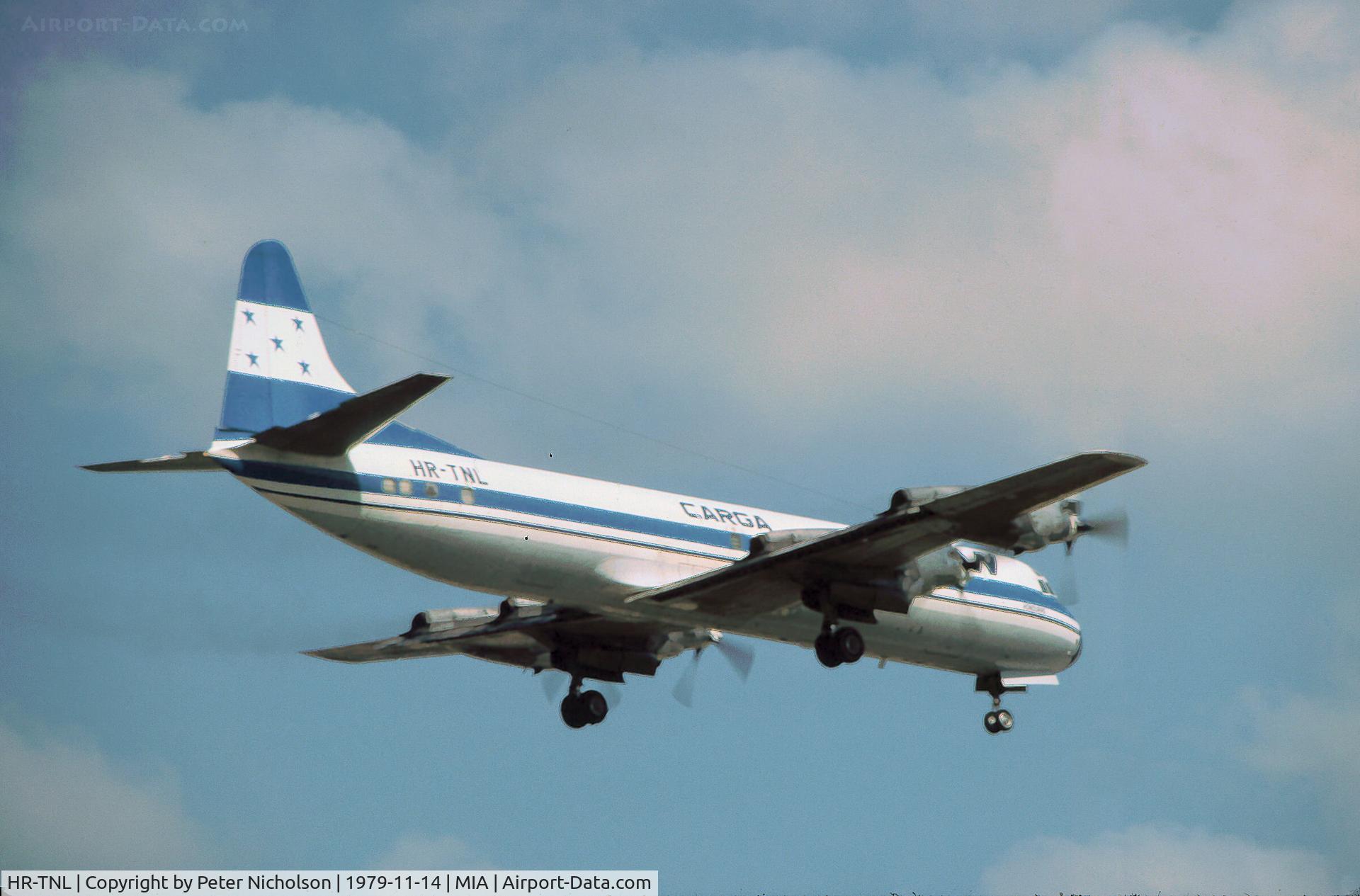 HR-TNL, 1960 Lockheed L-188C(F) Electra C/N 1134, Electra L-188CF of TAN Honduras landing at Miami International in November 1979.
