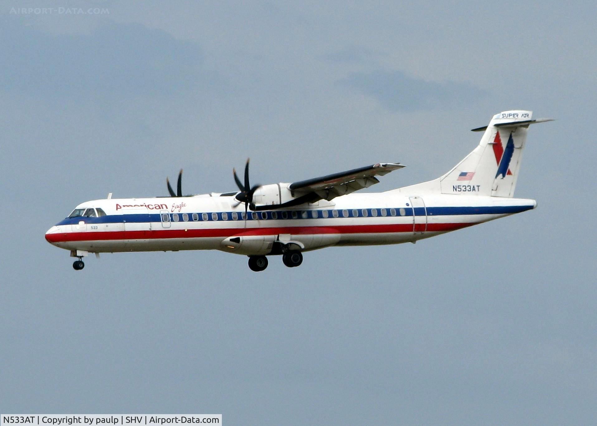 N533AT, 1997 ATR 72-212A C/N 533, Landing at Shreveport Regional.