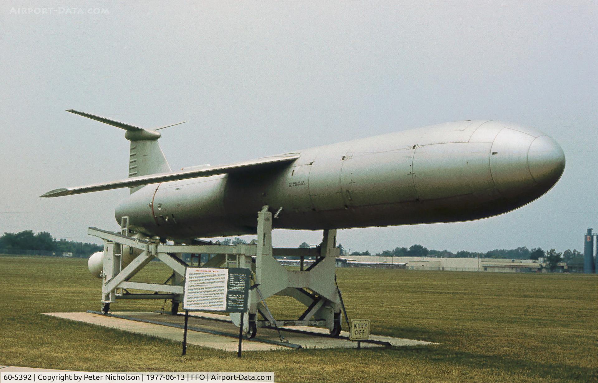 60-5392, 1960 Martin TM-76/CGM-13B Mace C/N Not found 60-5392, CGM-13B Mace surface-to-surface missile displayed at the USAF Museum in the Summer of 1977.