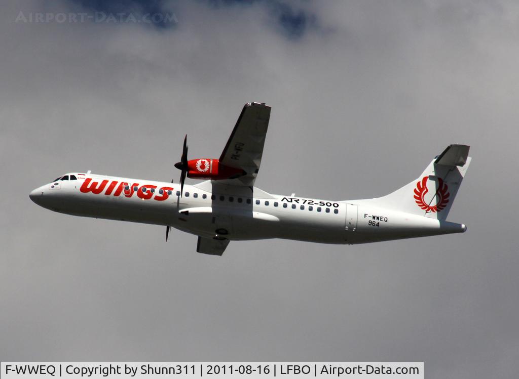 F-WWEQ, 2011 ATR 72-500 C/N 964, C/n 964 - To be PK-WFU