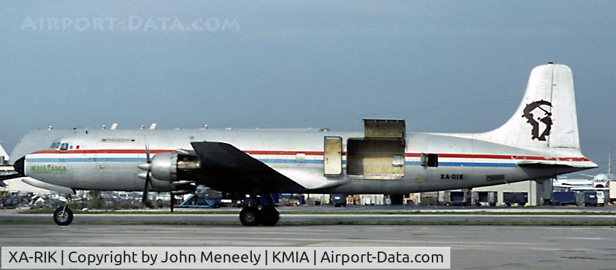 XA-RIK, 1954 Douglas C-118A Liftmaster (DC-6A) C/N 44600, May 1990