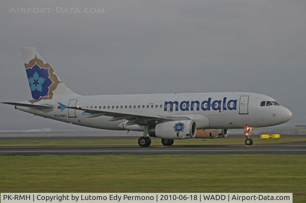 PK-RMH, 2006 Airbus A319-132 C/N 2797, Mandala