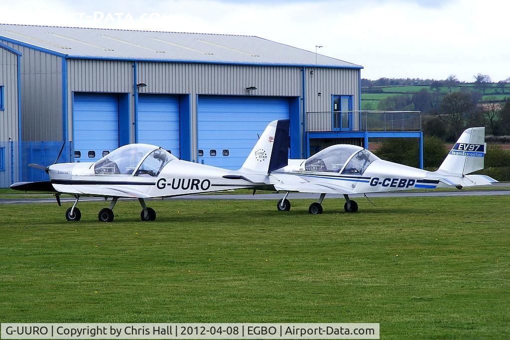 G-UURO, 2006 Aerotechnik EV-97 Eurostar C/N PFA 315-14480, alongside G-CEBP