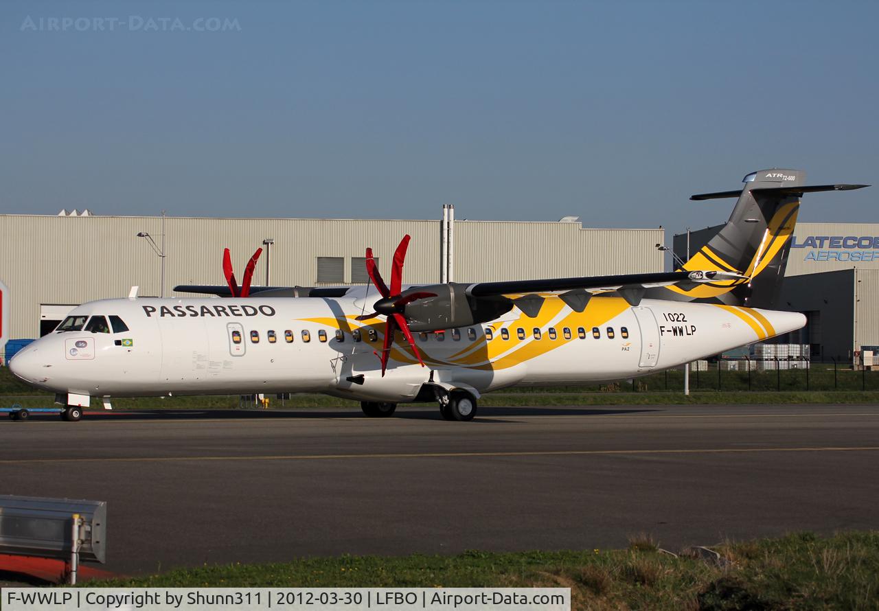 F-WWLP, 2012 ATR 72-600 C/N 1022, C/n 1022 - First ATR72-600 for Passaredo