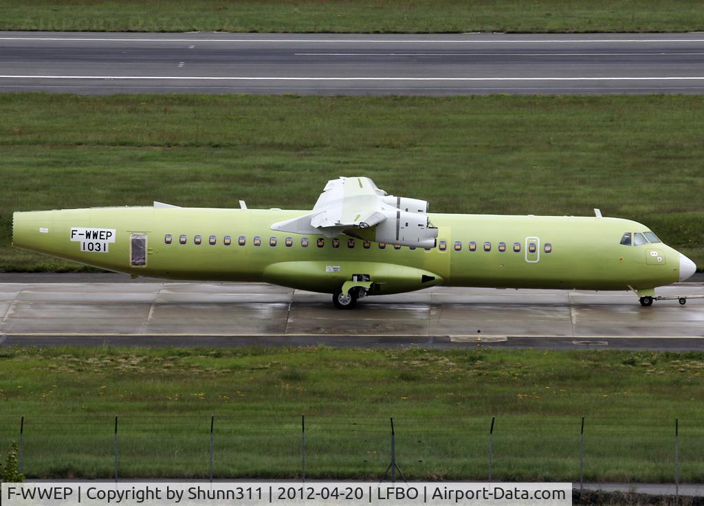 F-WWEP, 2012 ATR 72-600 C/N 1031, C/n 1031 - operator unknown yet...