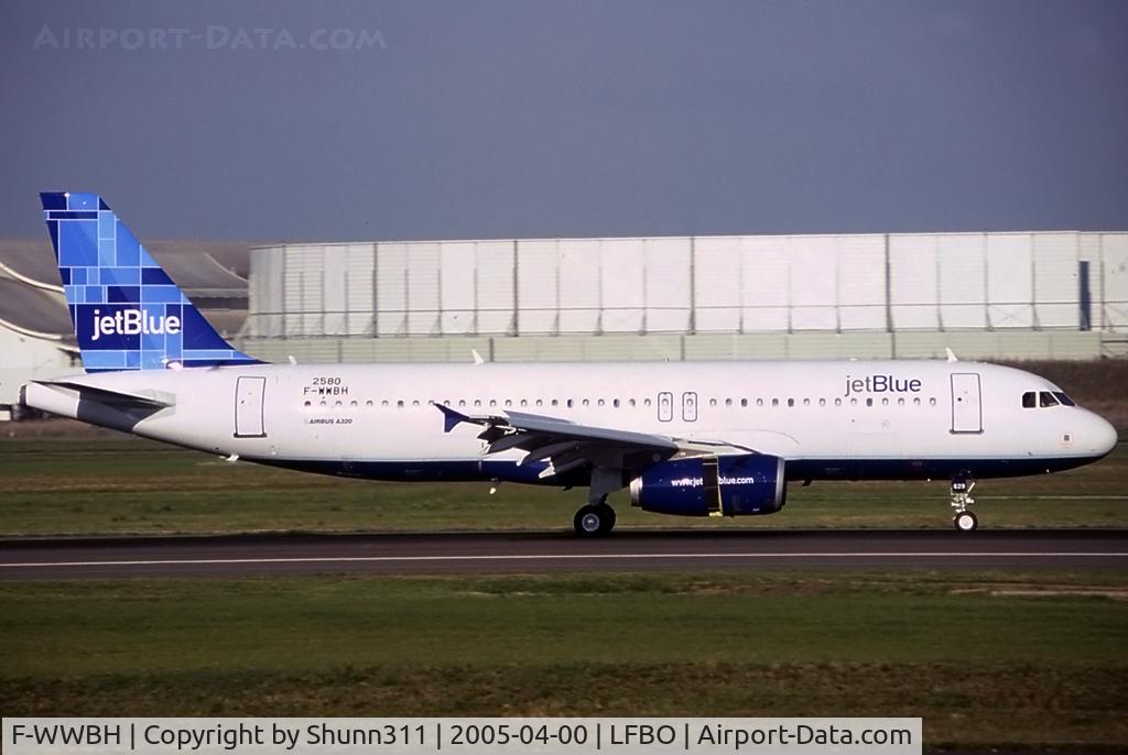 F-WWBH, 2005 Airbus A320-232 C/N 2580, C/n 2580 - To be N629JB