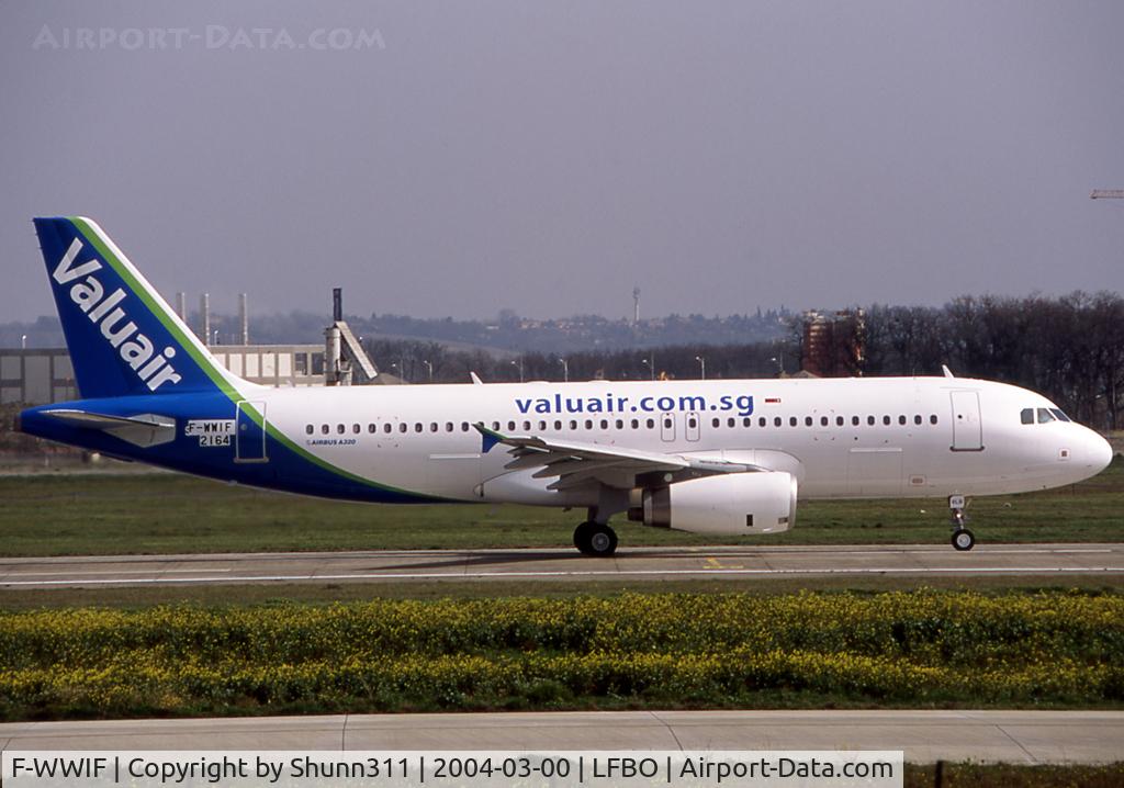 F-WWIF, 2004 Airbus A320-232 C/N 2164, C/n 2164 - To be 9V-VLB
