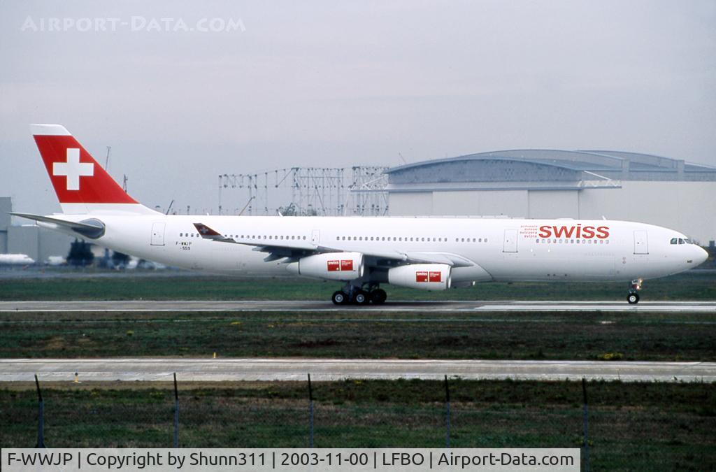 F-WWJP, 2003 Airbus A340-313X C/N 559, C/n 0559 - To be HB-JME