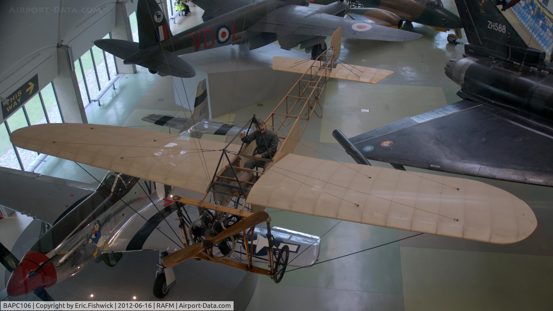 BAPC106, 1910 Bleriot XI Replica C/N BAPC.106, 3. BAPC106 at RAF Museum, Hendon.
